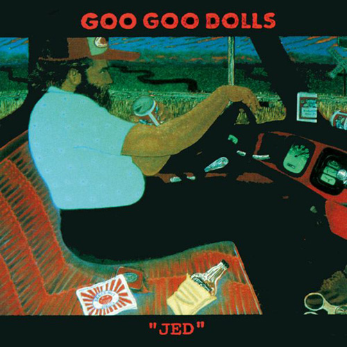 Goo Goo Dolls - Jed Vinyl Cover