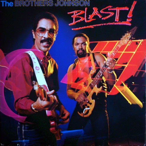 The Brothers Johnson - Blast! Vinyl Cover